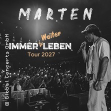 Marten - Immer weiter Leben Tour 2027 23.04.2027 Ballhaus Rosenheim